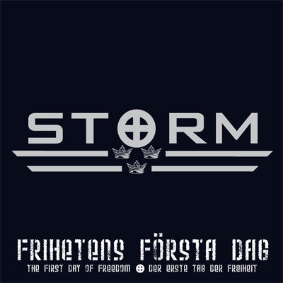 Storm \"Frihetens Första Dag\"